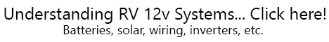 Understaning RV 12v Systems